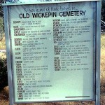Wickepin Pioneer Cemetery (Bennett, Blake, Christensen, Cottle, Collingwood, Downes, Dalton, Edwards Elson, English, Fibbin, Fisher, Forsyth, Gath, Hurfit, Hosking, Jago, Keeler, Knowles, Lewis, Maher, Matthews, Melican, McCracken, McLean, Munday, O'Callaghan, Pense, Rutherford, Reynolds, Rich, Sibley, Townsend, Tregear, Turner, Verry, Walter, Waters, Wright) - Photo Kevin Coate (Nov 1995) Wickepin Pioneer Cemetery